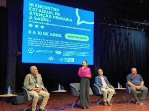 Saúde promove o III Encontro Estadual de Atenção Primária à Saúde