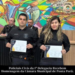 Policiais Civis são homenageados pela Câmara de Ponta Porã